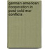 German-American Cooperation In Post-Cold War Conflicts