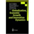 Globalization, Economic Growth And Innovation Dynamics