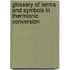 Glossary Of Terms And Symbols In Thermionic Conversion