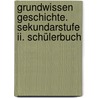 Grundwissen Geschichte. Sekundarstufe Ii. Schülerbuch by Wolfgang Jäger