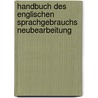 Handbuch des englischen Sprachgebrauchs Neubearbeitung door John Stevens