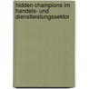 Hidden Champions Im Handels- Und Dienstleistungssektor door Sebastian Keup