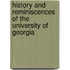 History And Reminiscences Of The University Of Georgia