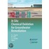 In Situ Chemical Oxidation For Groundwater Remediation