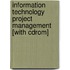 Information Technology Project Management [With Cdrom]