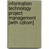 Information Technology Project Management [With Cdrom] by Jack T. Marchewka