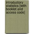 Introductory Statistics [With Booklet And Access Code]