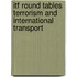 Itf Round Tables Terrorism And International Transport