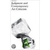 Judgment And Contemporary Art Criticism - Folio Series by Tirdad Zolghadr