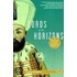 Lords Of The Horizons: A History Of The Ottoman Empire