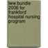 Lww Bundle 2006 for Frankford Hospital Nursing Program