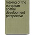 Making Of The European Spatial Development Perspective