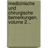 Medicinische Und Chirurgische Bemerkungen, Volume 2... door Mortiz Gerhard Thilenius