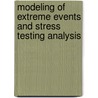 Modeling Of Extreme Events And Stress Testing Analysis door Ronny Suarez