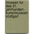 Museen Fur Das 21. Jahrhundert - Kunstmuseum Stuttgart