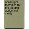 Nonsurgical Therapies for the Gut and Abdominal Cavity by Jeffrey C. Brandon