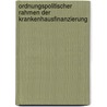 Ordnungspolitischer Rahmen Der Krankenhausfinanzierung by Thomas Fleischer