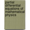 Partial Differential Equations Of Mathematical Physics door Sergei L. Sobolev