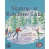 Pm Silver Set B Fiction - Skating At Rainbow Lake (X6)