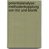 Potentialanalyse: Methodenkopplung Von Triz Und Bionik door Martin Fritz