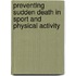 Preventing Sudden Death In Sport And Physical Activity