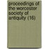 Proceedings Of The Worcester Society Of Antiquity (16)