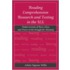Reading Comprehension Research And Testing In The U.S.