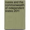 Russia And The Commonwealth Of Independent States 2011 door M. Wesley Shoemaker