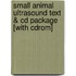 Small Animal Ultrasound Text & Cd Package [with Cdrom]