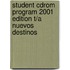 Student Cdrom Program 2001 Edition T/a Nuevos Destinos