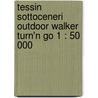 Tessin Sottoceneri Outdoor Walker Turn'n go 1 : 50 000 by Hallwag