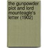 The Gunpowder Plot And Lord Mounteagle's Letter (1902)