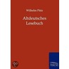 Altdeutsches Lesebuch Mit Sprach- Und Sach-Erklärungen door Wilhelm Putz