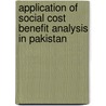 Application Of Social Cost Benefit Analysis In Pakistan door United Nations Industrial Development Organization