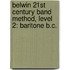 Belwin 21St Century Band Method, Level 2: Baritone B.C.