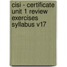 Cisi - Certificate Unit 1 Review Exercises Syllabus V17 by Bpp Learning Media