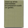 Close-Up Emea Intermediate B1Companion+Audio Cd (Greek) by Katrina Gormley