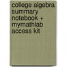 College Algebra Summary Notebook + Mymathlab Access Kit door Kirk Trigsted