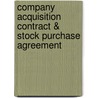 Company Acquisition Contract & Stock Purchase Agreement door Robert Womble