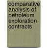 Comparative Analysis Of Petroleum Exploration Contracts door United Nations: Conference on Trade and Development