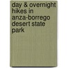 Day & Overnight Hikes in Anza-Borrego Desert State Park by Sheri McGregor