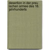Desertion In Der Preu Ischen Armee Des 18. Jahrhunderts door Martin C. Ppers
