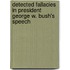 Detected Fallacies In President George W. Bush's Speech