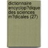 Dictionnaire Encyclop?Dique Des Sciences M?Dicales (27)