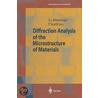 Diffraction Analysis Of The Microstructure Of Materials by Paolo Scardi