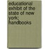 Educational Exhibit Of The State Of New York; Handbooks