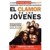 El Clamor de los Jovenes = Seven Cries of Today's Teens door Timothy Smith