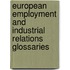 European Employment And Industrial Relations Glossaries
