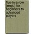 Five-In-A-Row (Renju) For Beginners To Advanced Players