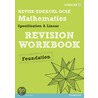 Gcse Mathematics Edexcel Spec A Found Revision Workbook by Jean Linsky